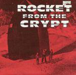 Rocket From The Crypt : Yum Kippered